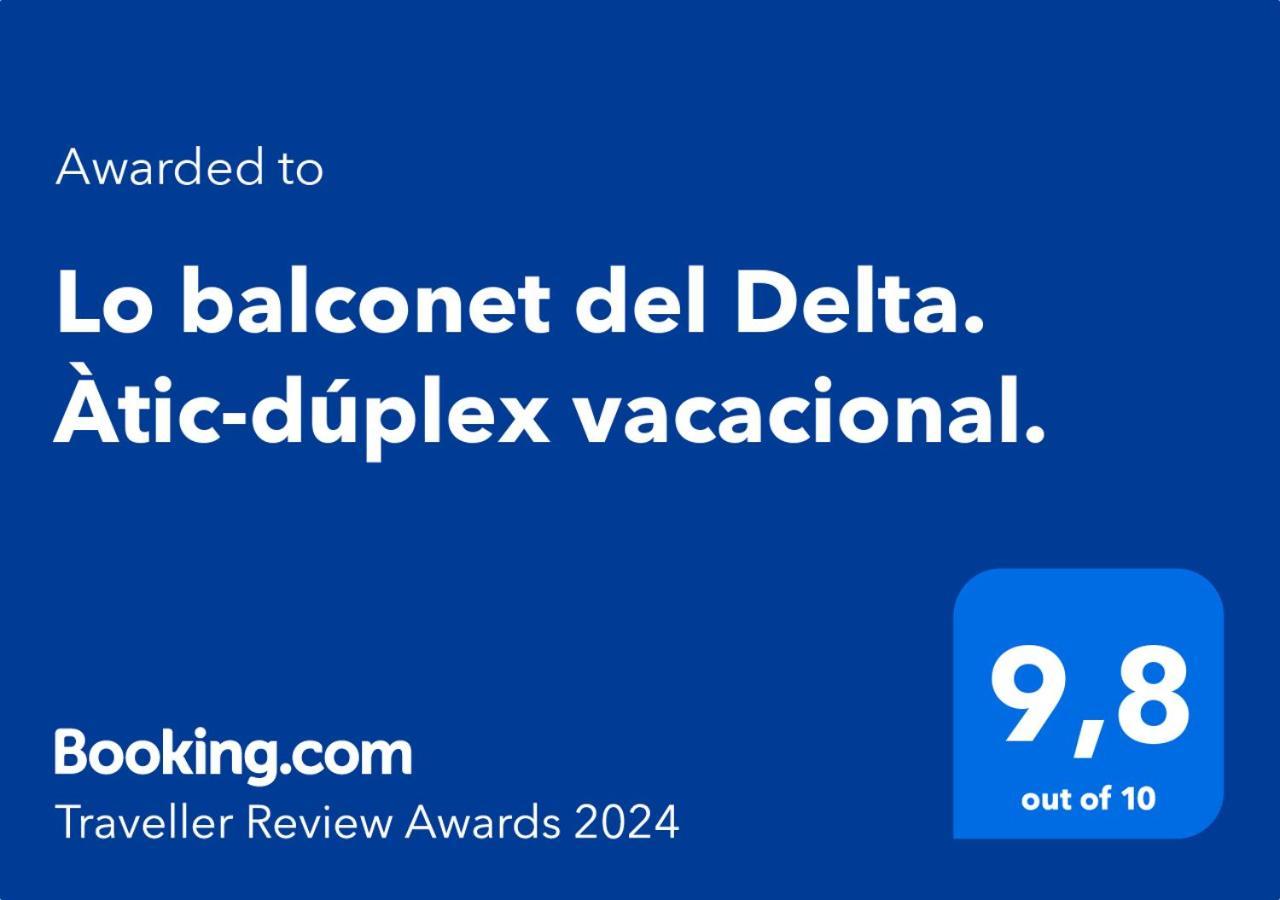 Lo Balconet Del Delta. Atic-Duplex Vacacional. Διαμέρισμα Amposta Εξωτερικό φωτογραφία